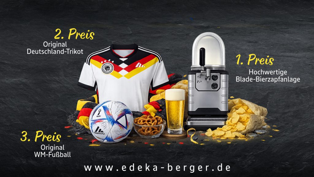 Mitjubeln und gewinnen: Das EDEKA Berger WM-Gewinnspiel